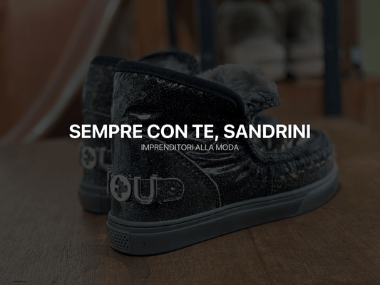 SEMPRE CON TE, SANDRINI - Sandrini Calzature e Abbigliamento