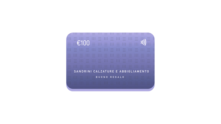Buono Regalo €100 - Sandrini Calzature e Abbigliamento